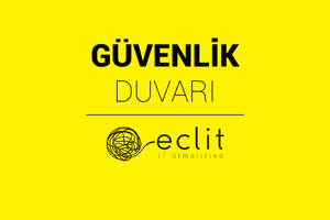 Güvenlik Duvarı